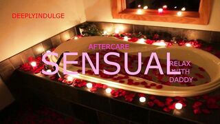 BATH TIME AFTERCARE (AUDIO PORN)  looking after and caring for you