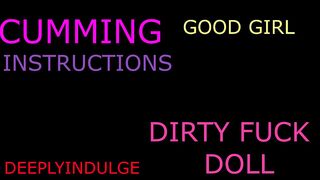 intense dirty cumming instructions to make you A GOOD NEEDY WHORE (AUDIO ROLEPLAY) INTENSE DIRTY