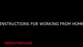 GUIDANCE FOR WORKING FROM HOME GUIDANCE TO BE A GOOD GIRL ( ASMR)