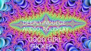 GOOD GIRL GETTING FUCKED HARD (AUDIO PORN EROTICA) INTENSE JOI  ASMR ROUGH