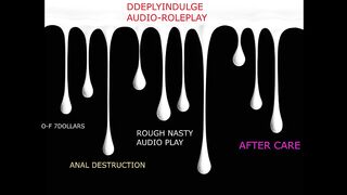 HARDCORE ANAL DESTRUCTION AND AFTERCARE YOUR SUCH A GOOD GIRL (AUDIO ROLEPLAY)